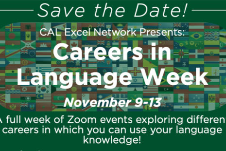 CAL Excel Network Presents: Careers in Language Week