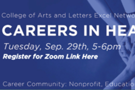 Read more about the article EVENT: College of Arts and Letters Excel Network Presents – Careers in Health