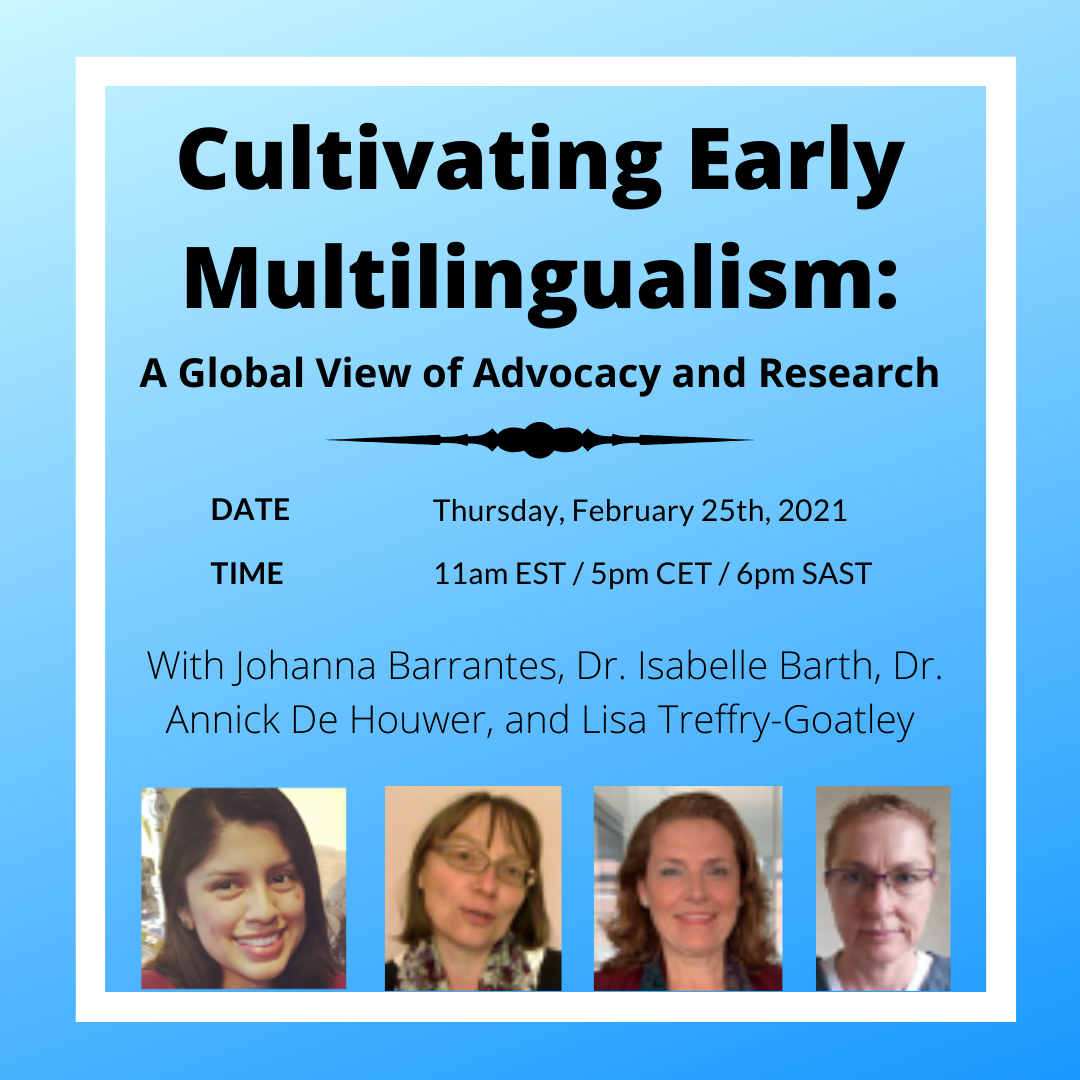 Read more about the article EVENT: “Cultivating Early Multilingualism: A Global View of Advocacy and Research”