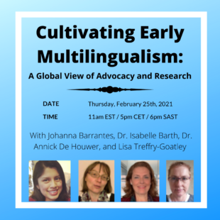 EVENT: “Cultivating Early Multilingualism: A Global View of Advocacy and Research”