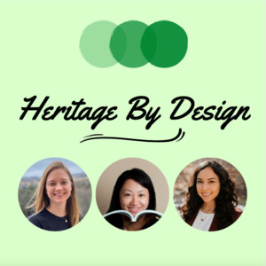 Read more about the article Heritage By Design Podcast